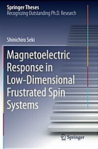 Magnetoelectric Response in Low-dimensional Frustrated Spin Systems (Paperback)