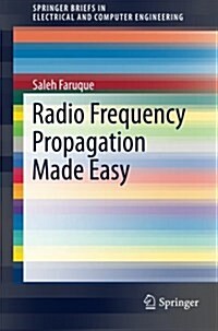 Radio Frequency Propagation Made Easy (Paperback)
