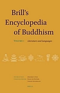 Brills Encyclopedia of Buddhism. Volume One: Literature and Languages (Hardcover)