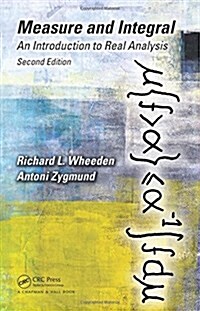 Measure and Integral: An Introduction to Real Analysis, Second Edition (Hardcover, 2 ed)