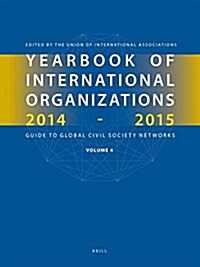 Yearbook of International Organizations 2014-2015 (Volume 4): International Organization Bibliography and Resources (Hardcover)