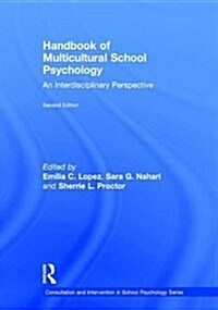 Handbook of Multicultural School Psychology : An Interdisciplinary Perspective (Hardcover, 2 ed)