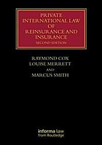 Private International Law of Reinsurance and Insurance (Hardcover, 2 New edition)