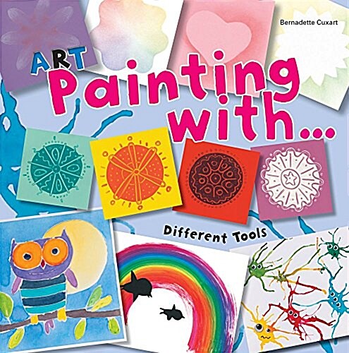 Art Painting With Different Tools (Paperback)