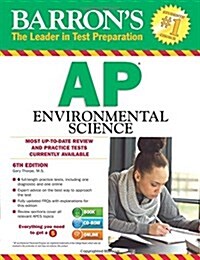 Barrons AP Environmental Science , 6th Edition [With CDROM] (Paperback, 6, Revised)