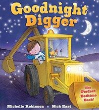 Goodnight Digger: The Perfect Bedtime Book! (Paperback)