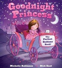 Goodnight Princess: The Perfect Bedtime Book! (Paperback)