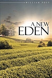 A New Eden (Paperback)