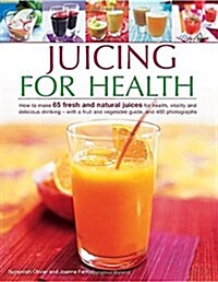 Juicing for Health (Paperback)