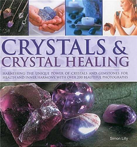 Crystals & Crystal Healing (Hardcover)