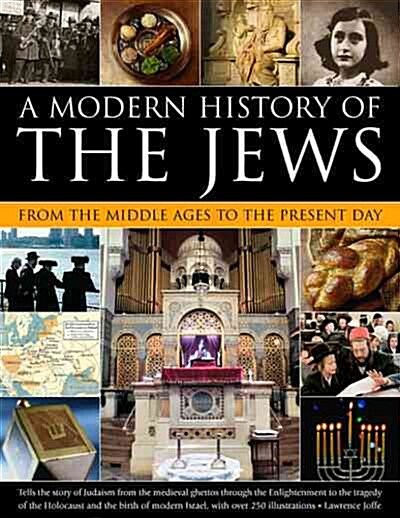 Modern History of the Jews from the Middle Ages to the Present Day (Paperback)