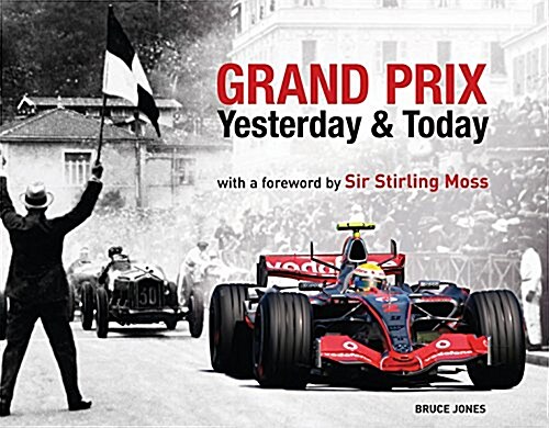 Grand Prix Yesterday & Today (Hardcover)