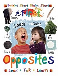 First Opposites (Board Books)