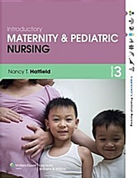 Lippincott Coursepoint for Hatfields Introductory Maternity and Pediatric Nursing with Print Textbook Package (Hardcover, 3, Third, Coursepo)