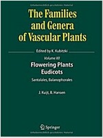 Flowering Plants. Eudicots: Santalales, Balanophorales (Hardcover)