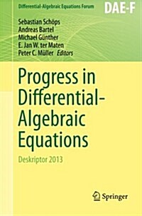 Progress in Differential-Algebraic Equations: Deskriptor 2013 (Paperback, 2014)