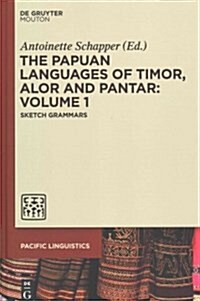 The Papuan Languages of Timor, Alor and Pantar. Volume 1 (Hardcover)