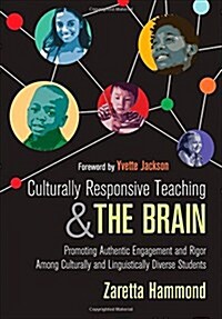 [중고] Culturally Responsive Teaching and the Brain: Promoting Authentic Engagement and Rigor Among Culturally and Linguistically Diverse Students (Paperback)