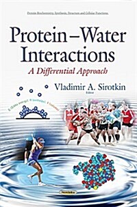 Protein Water Interactions (Paperback, UK)