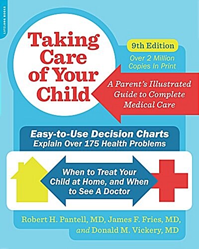 Taking Care of Your Child: A Parents Illustrated Guide to Complete Medical Care (Paperback, 9)