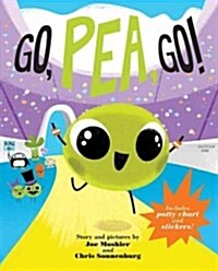 Go, Pea, Go! (Hardcover)