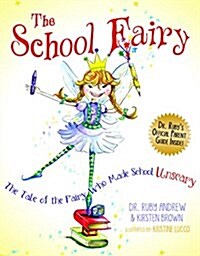 The School Fairy (Hardcover)