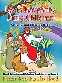 Jesus Loves the Little Children (Paperback, ACT, CLR)