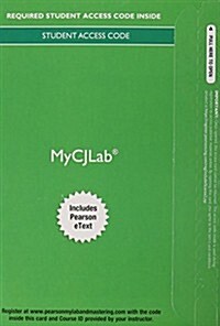 Criminology Today Mycjlab With Pearson Etext Access Card (Pass Code, 7th)