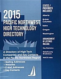 Pacific Northwest High Tech Directory 2015 (Paperback)