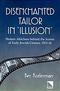 Disenchanted Tailor in Illusion (Paperback)