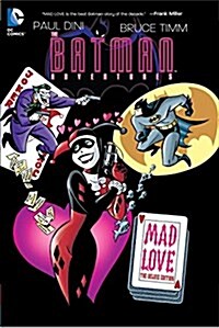 Batman Adventures: Mad Love Deluxe Edition (Hardcover)