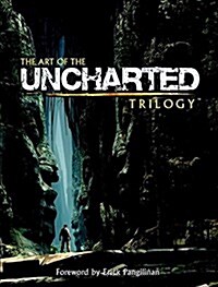 The Art of the Uncharted Trilogy (Hardcover)