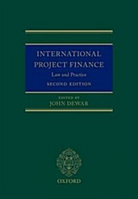 International Project Finance : Law and Practice (Hardcover, 2 Revised edition)