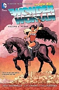 Wonder Woman, Volume 5: Flesh (Paperback)