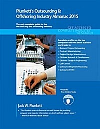 Plunketts Outsourcing & Offshoring Industry Almanac 2015 (Paperback)