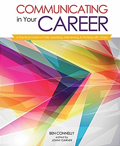 Communicating in Your Career (Paperback, 2nd)