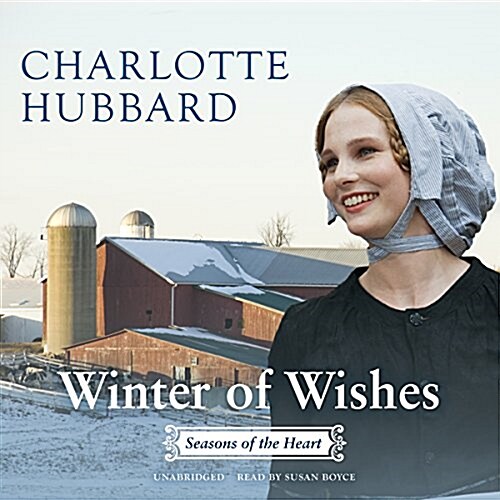 Winter of Wishes: Seasons of the Heart (Audio CD)