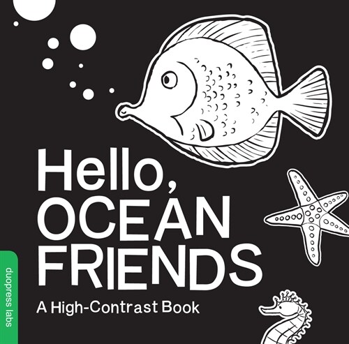 Hello, Ocean Friends: A Durable High-Contrast Black-And-White Board Book for Newborns and Babies (Board Books)