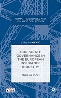 Corporate Governance in the European Insurance Industry (Hardcover)
