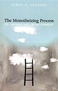 The Monotheizing Process (Paperback)
