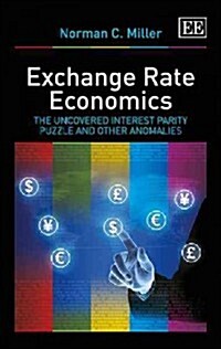 Exchange Rate Economics : The Uncovered Interest Parity Puzzle and Other Anomalies (Hardcover)