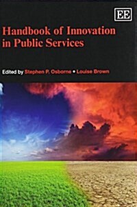 Handbook of Innovation in Public Services (Paperback)