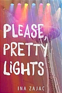 Please, Pretty Lights (Paperback)