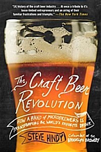 The Craft Beer Revolution (Paperback)
