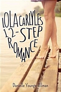 Lola Carlyles 12-Step Romance (Paperback)