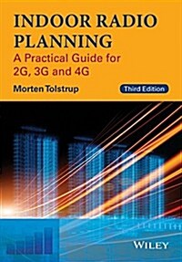 Indoor Radio Planning: A Practical Guide for 2g, 3g and 4g (Hardcover, 3, Revised)