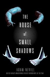 The House of Small Shadows (Paperback)