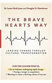 The Brave Hearts Way (Paperback)