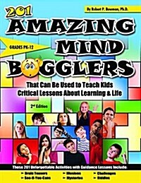 201 Amazing Mind Bogglers (Paperback)