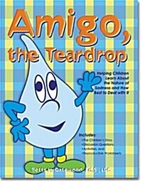 Amigo the Teardrop (Paperback)